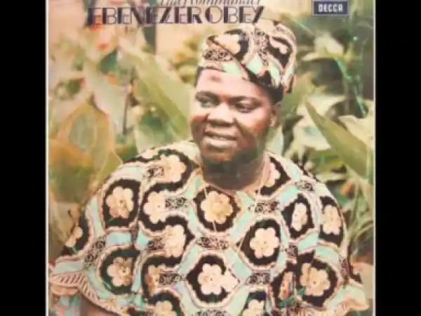 Ebenezer Obey - Eni Ri Nkan He